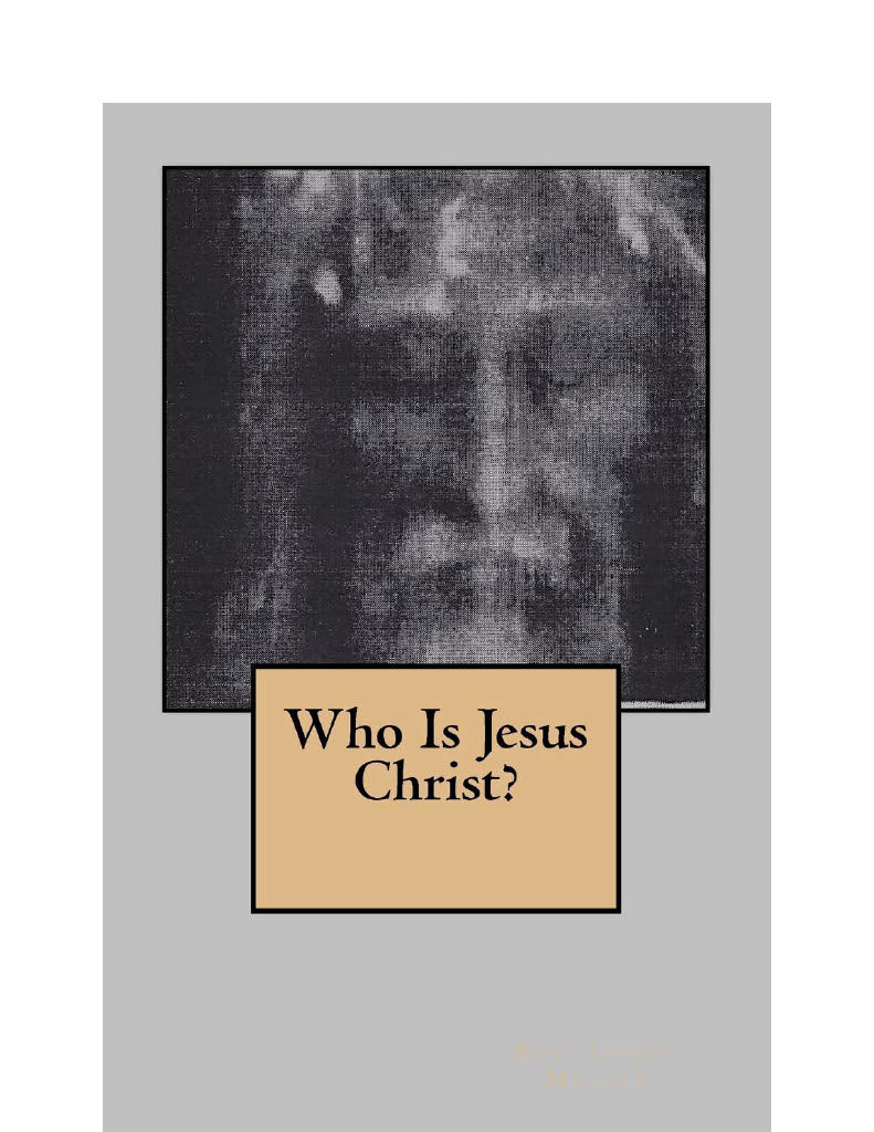 Who Is Jesus Christ